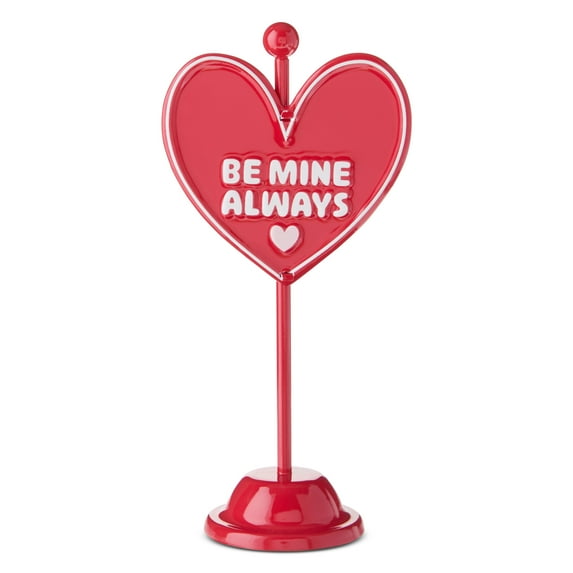 Valentine's Day - 7" Be Mine Always  Heart Tabletop Sign